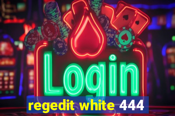 regedit white 444